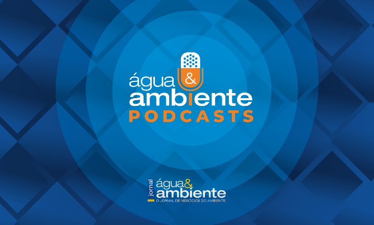 Jornal Água&Ambiente lança o primeiro episódio do Podcast Água&Ambiente Energia